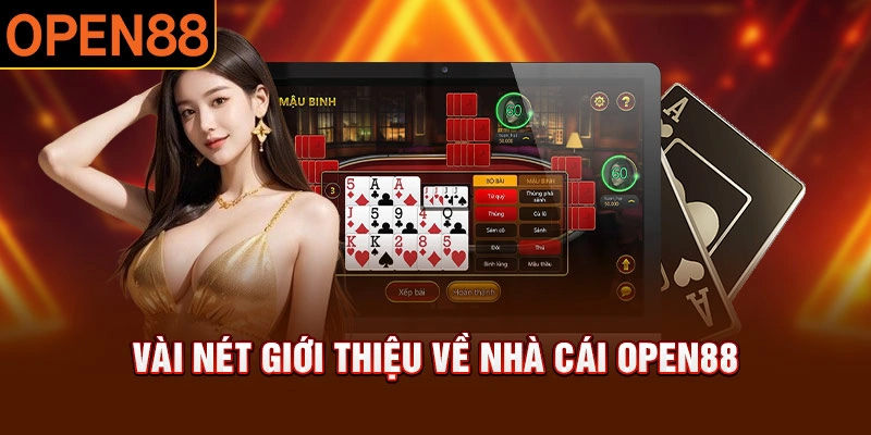 Giới thiệu Open88 với thông tin khái quát quan trọng dành cho bạn