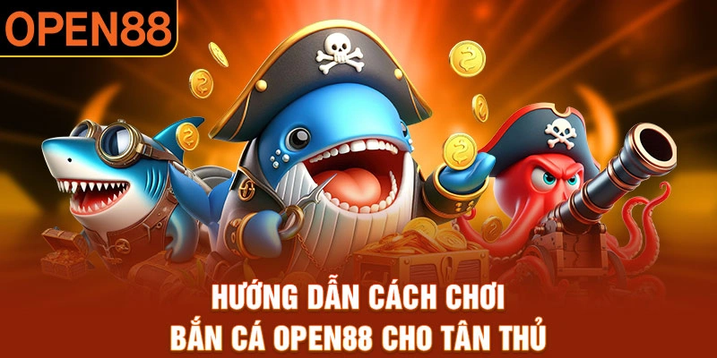 Hướng dẫn chi tiết cách tham gia game bắn cá xèng